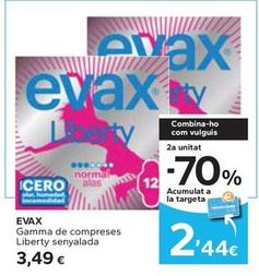 Oferta de Evax - Gamma De Compreses Liberty por 3,49€ en Caprabo