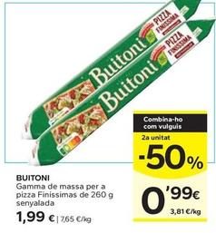Oferta de Buitoni - Gamma De Massa Per A Pizza Finissimas por 1,99€ en Caprabo