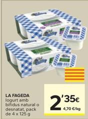 Oferta de La Fageda - Iogurt Amb Bifidus Natural O Desnatat por 2,35€ en Caprabo
