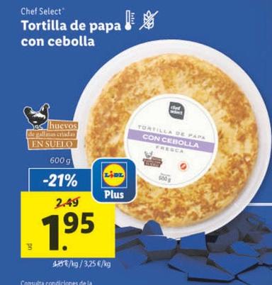 Oferta de Chef Select - Tortilla De Papa Con Cebolla por 1,95€ en Lidl