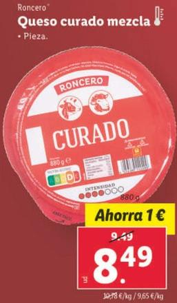 Oferta de Roncero - Queso Curado Mezcla por 8,49€ en Lidl