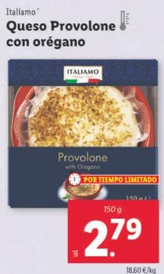 Oferta de Italiamo - Queso Provolone Con Oregano por 2,79€ en Lidl