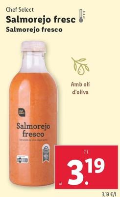 Oferta de Chef Select - Salmorejo Fresco por 3,19€ en Lidl