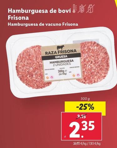 Oferta de Hamburguesas De Vacuno Frisona por 2,35€ en Lidl