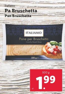 Oferta de Italiamo - Pan Bruschetta por 1,99€ en Lidl
