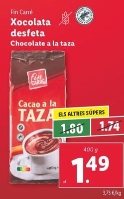 Oferta de Fin Carré - Chocolate A La Taza por 1,49€ en Lidl