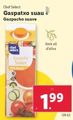 Oferta de Chef Select - Gazpacho Suave por 1,99€ en Lidl