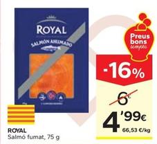 Oferta de Royal - Salmó Fumat por 4,99€ en Caprabo