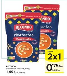 Oferta de Recondo - Crostonets Naturals por 1,49€ en Caprabo