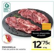 Oferta de Provedella - Filet De Pobre De Vedella por 12,75€ en Caprabo