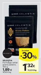 Oferta de Seleqtia - Formatge Ratllat Grana Padano por 1,89€ en Caprabo