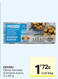 Oferta de Eroski - Olives Farcides D'anxova Suaus por 1,72€ en Caprabo