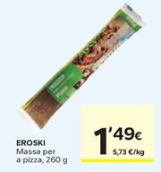 Oferta de Eroski - Massa Per A Pizza por 1,49€ en Caprabo
