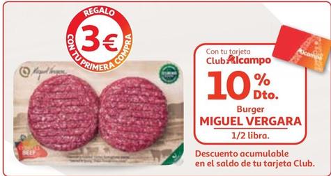Oferta de Miguel Vergara - Burger por 3€ en Alcampo