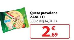 Oferta de Zanetti - Queso Provolone por 2,69€ en Alcampo