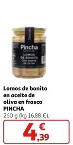 Oferta de Pincha - Lomos De Bonito En Aceite De Oliva En Frasco por 4,39€ en Alcampo