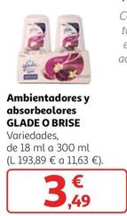 Oferta de Glade By Brise - Ambientadores Y Absorbeolores por 3,49€ en Alcampo