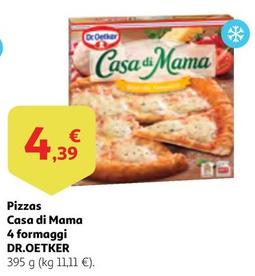 Oferta de Dr Oetker - Pizzas Casa Di Mama 4 Formaggi por 4,39€ en Alcampo