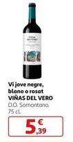 Oferta de Viñas Del Vero - Vi Jove Negre, Blano O Rosat D.o. Somontano. por 5,39€ en Alcampo
