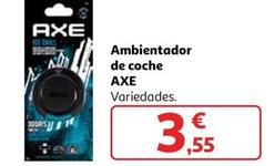 Oferta de Axe - Ambientador De Coche por 3,55€ en Alcampo
