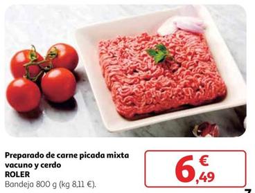 Oferta de Roler - Preparado De Carne Picada Mixta Vacuno Y Cerdo por 6,49€ en Alcampo