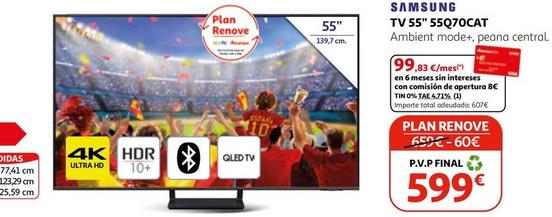 Oferta de Samsung - Tv 55" 55Q70CAT  por 599€ en Alcampo