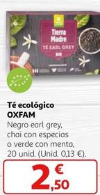 Oferta de Oxfam - Té Ecológico por 2,5€ en Alcampo