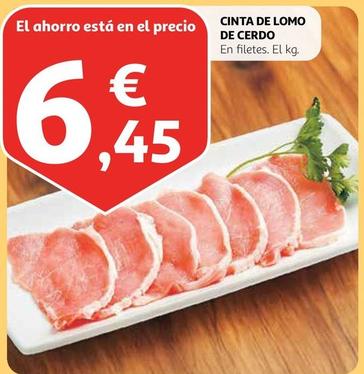 Oferta de Cinta De Lomo De Cerdo por 6,45€ en Alcampo
