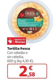 Oferta de Alcampo - Tortilla Fresca por 2,58€ en Alcampo