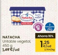 Oferta de Natacha - Untable Vegetal por 1,25€ en Eroski