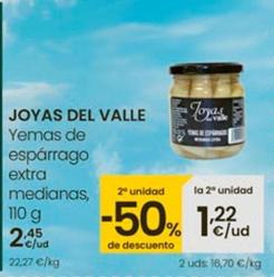 Oferta de Joyas Del Valle - Yemas De Espárrago Extra Medianas por 2,45€ en Eroski