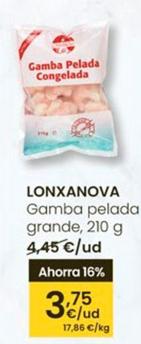 Oferta de Lonxanova - Gamba Pelada Grande por 3,75€ en Eroski