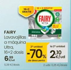 Oferta de Fairy - Lavavajillas A Máquina Ultra, 16+2 Dosis por 6,99€ en Eroski