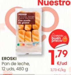 Oferta de Eroski - Pan De Leche por 1,79€ en Eroski