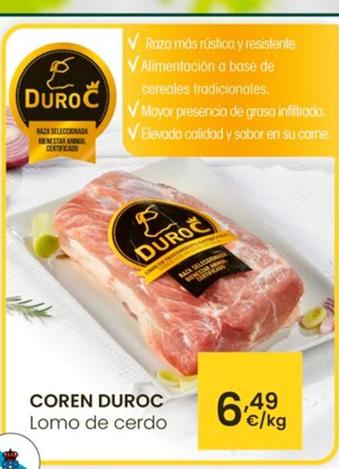 Oferta de Coren Duroc - Lomo De Cerdo por 6,49€ en Eroski