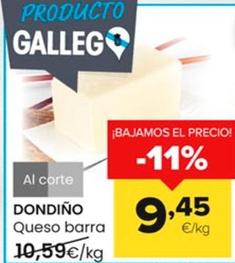 Oferta de Dondino - Queso Barra por 9,45€ en Autoservicios Familia