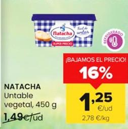 Oferta de Natacha - Untable Vegetal por 1,25€ en Autoservicios Familia