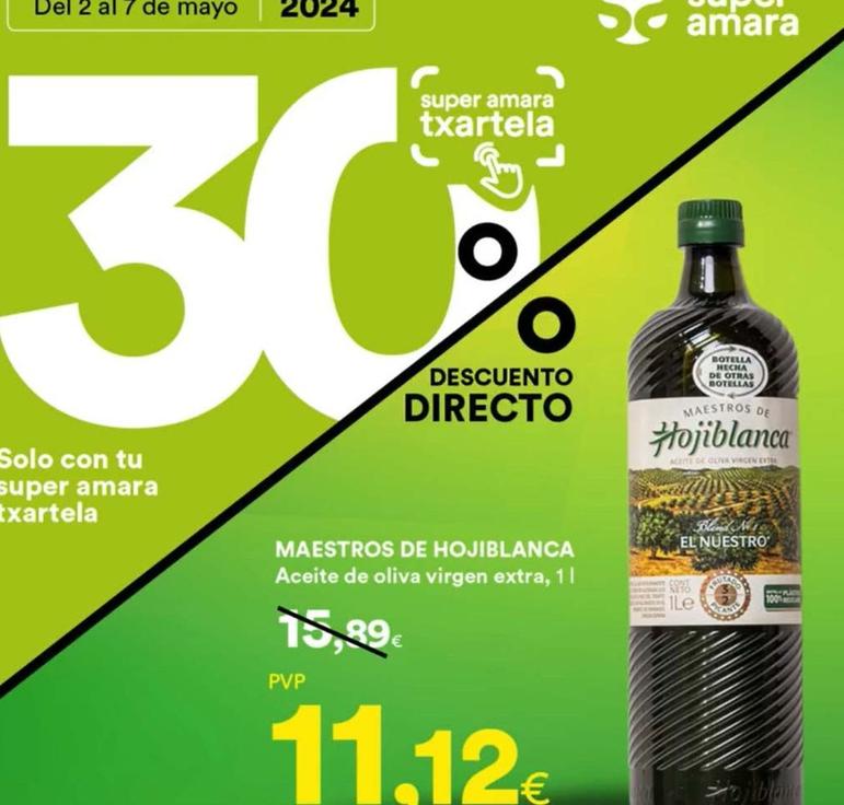 Oferta de Aceite de oliva virgen extra por 11,12€ en SUPER AMARA
