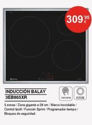 Oferta de Balay - Inducción 3EB865XR  por 309,95€ en Milar