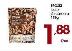 Oferta de Eroski - Nuez Son Cascara por 1,88€ en Eroski