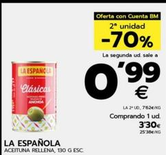 Oferta de La Española - Aceitunas Rellena por 3,3€ en BM Supermercados