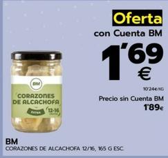 Oferta de Bm - Corazones De Alcachofa por 1,69€ en BM Supermercados