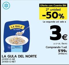 Oferta de La Gula Del Norte - 2x100 G Net por 5,99€ en BM Supermercados