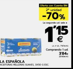 Oferta de La Española - Aceitunas Rellenas Suaves por 3,84€ en BM Supermercados