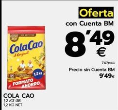 Oferta de Cola Cao - 1,2 Kg Net por 8,49€ en BM Supermercados