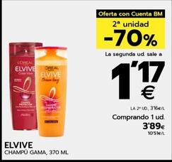 Oferta de L'oréal - Elvive Champu Gama por 3,89€ en BM Supermercados