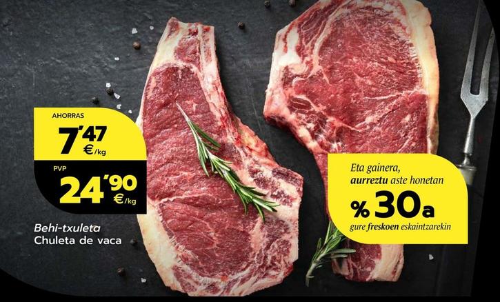 Oferta de Chuleta De Vaca por 24,9€ en BM Supermercados