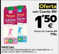 Oferta de Pascual - Leche Calcio Semi O Desnatada por 1,5€ en BM Supermercados