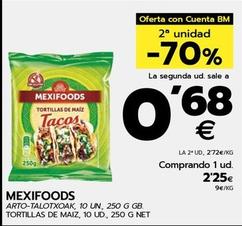 Oferta de Mexifoods - Tortillas De Maiz por 2,25€ en BM Supermercados