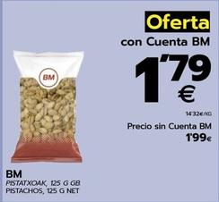 Oferta de Bm - Pistachos por 1,79€ en BM Supermercados